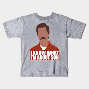 I know what i'm about son Kids T-Shirt